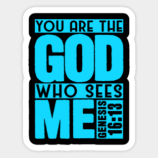 Genesis 16:13 God Who Sees Me Sticker